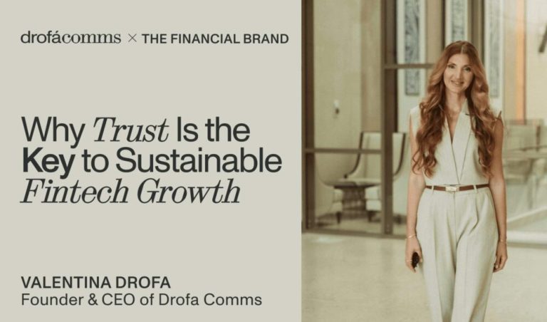 Valentina Drofa, CEO of Drofa Comms, on fintech trust and transparency as drivers of sustainable growth