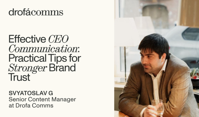 Effective CEO Communication_ Practical Tips for Stronger Brand Trust