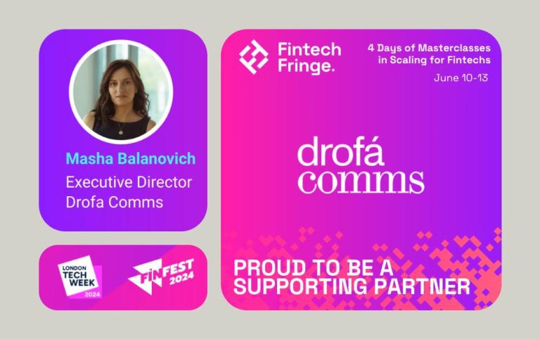 Masha Balanovich, Executive Director of Drofa Comms, as official media partner of Fintech Fringe Festival 2024