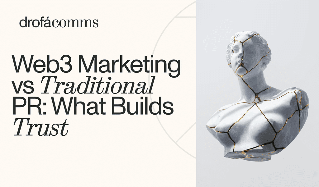 Web3 vs Traditional PR: Who Is The Top Dog?