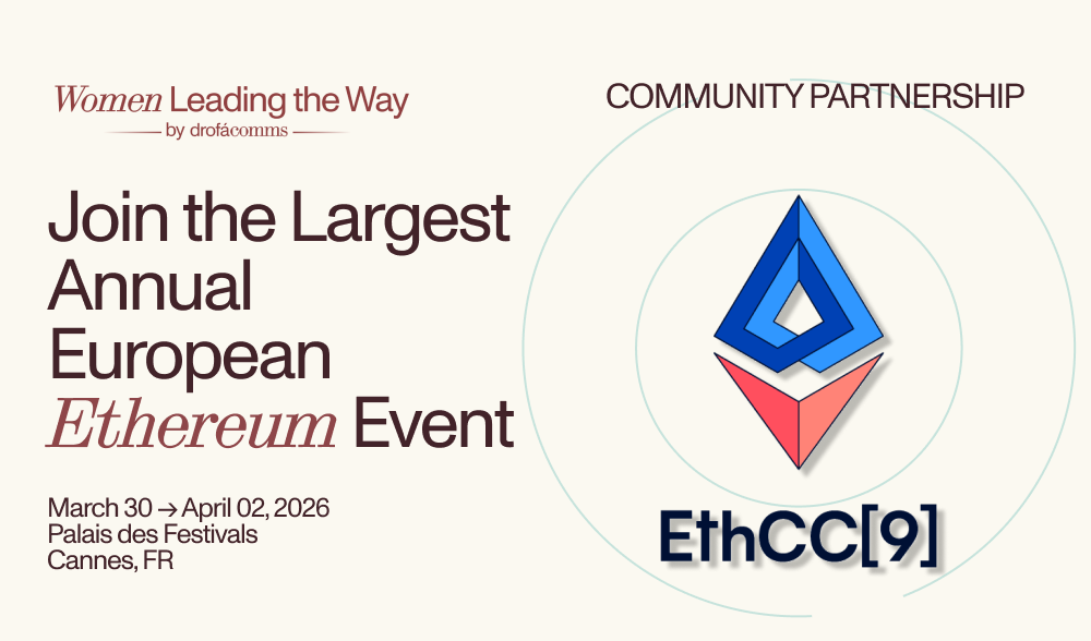 Women Leading the Way: Building Community at EthCC[9] 2026 Blockchain in Cannes