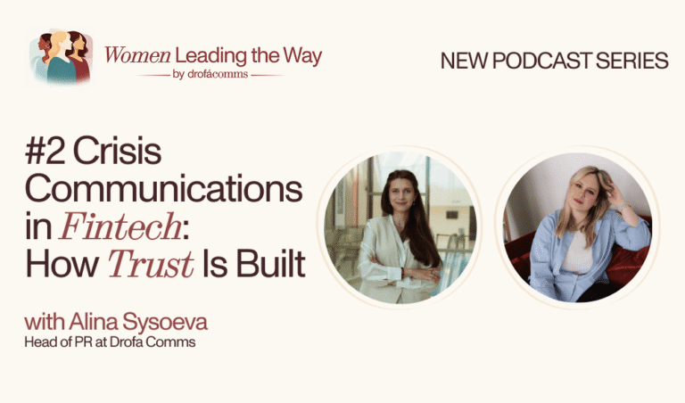 Podcast cover for the Women Leading the Way episode on crisis communications in fintech featuring Alina Sysoeva