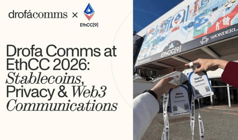 Drofa Comms team badges at EthCC 2026 covering stablecoins, privacy and Web3 communications