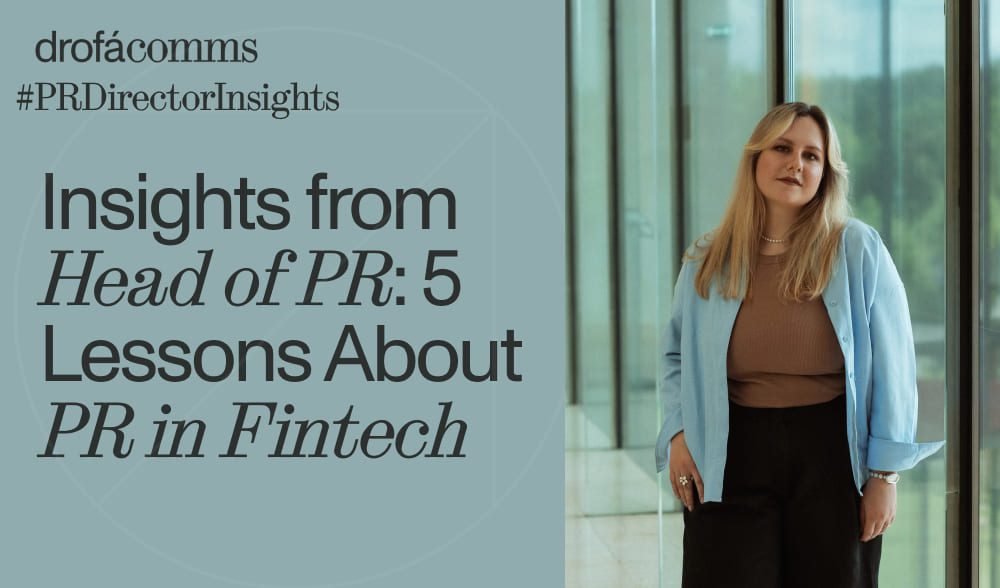 Alina Sysoeva, Head of PR at Drofa Comms, sharing 5 insights on PR in fintech