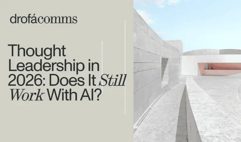 Drofa Comms banner for the article on thought leadership in 2026 the AI era, set against a modern building.