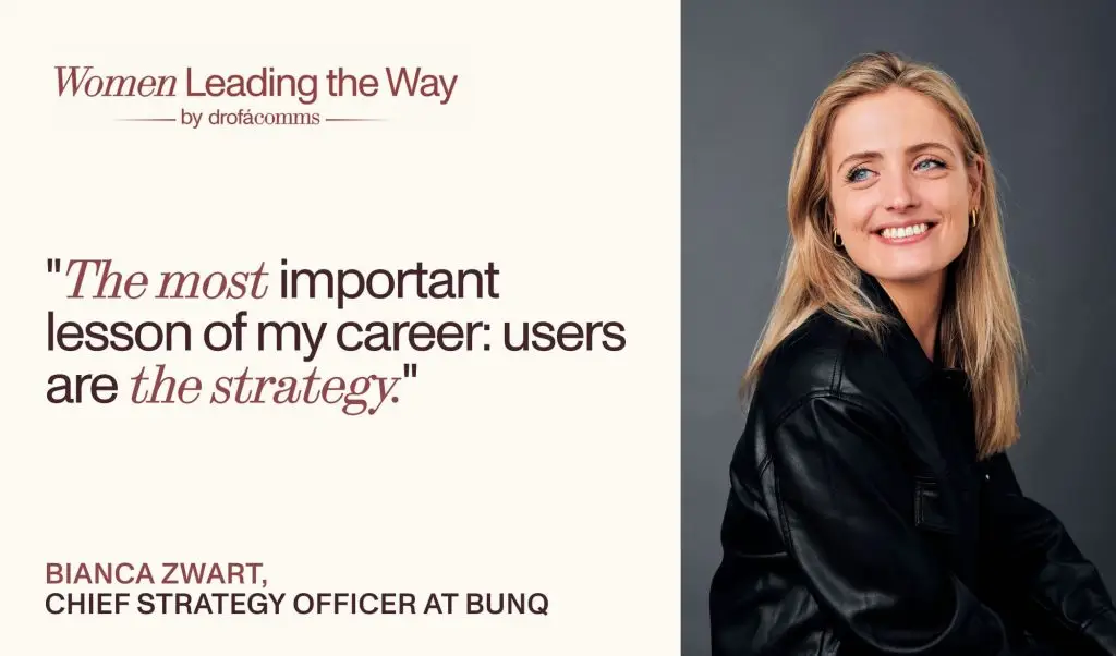 Bianca Zwart, Chief Strategy Officer at bunq, with her quote that users are the strategy