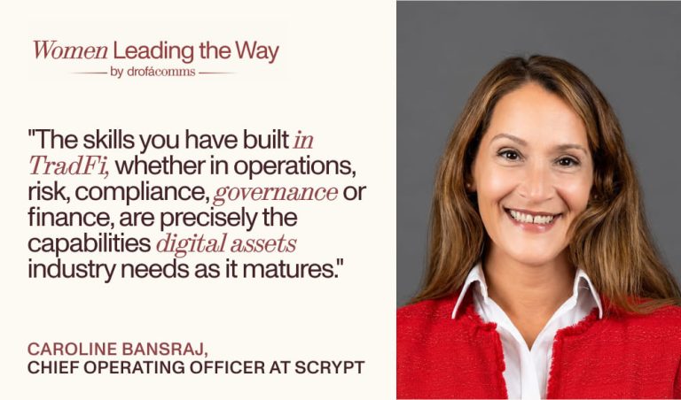 Caroline Bansraj, SCRYPT Chief Operating Officer on women in digital assets