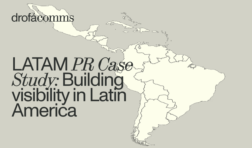 Map of Latin America illustrating Drofa Comms’ fintech PR campaigns