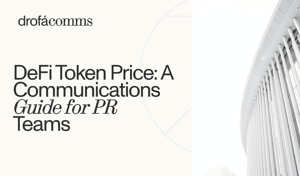 DeFi token price communications guide for PR teams