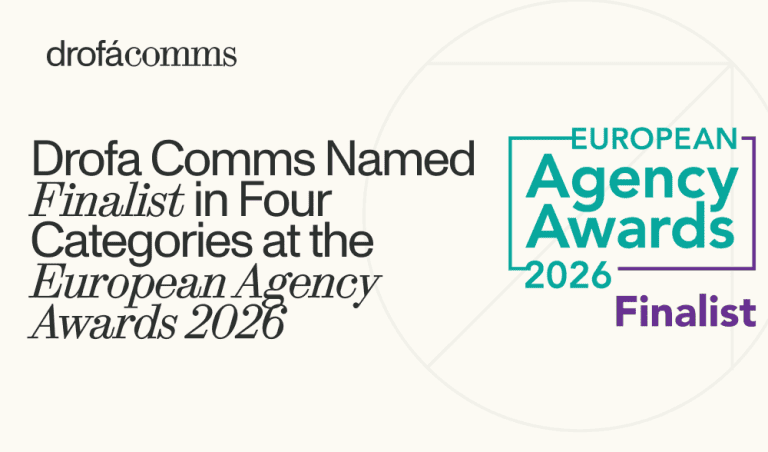 Drofa Comms is a Finalist at European Agency Awards 2026