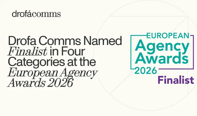 Drofa Comms is a Finalist at European Agency Awards 2026