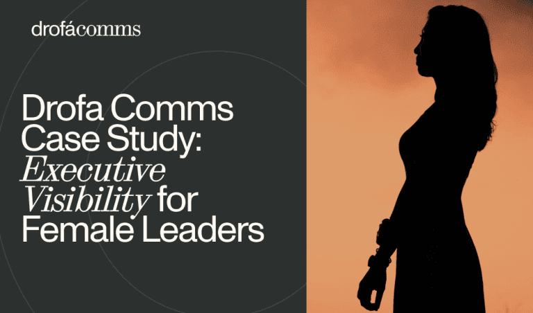 Female executive visibility in finance — Drofa Comms case study cover