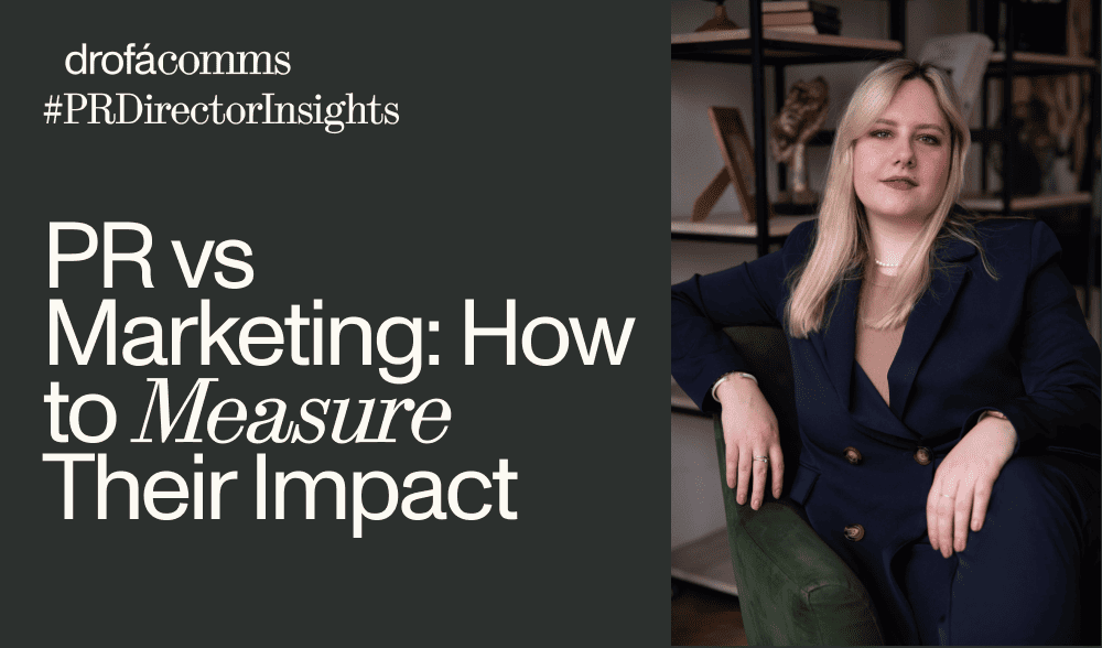 PR vs marketing: how to measure their impact