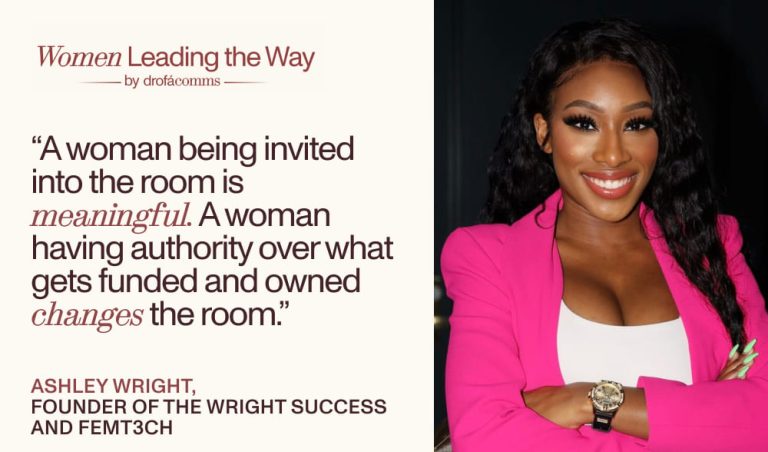 Ashley Wright, founder of The Wright Success and FEMT3CH, on women’s authority and ownership in Web3