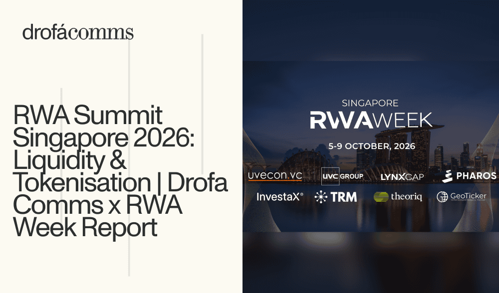 Drofa Comms × RWA WEEK report on liquidity and tokenisation at RWA Summit Singapore 2026, with event signage.
